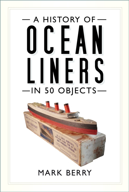 History_of_ocean_liners_50_objects.jpeg History_of_ocean_liners_50_objects.jpeg