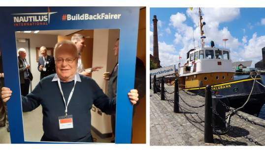 Clive Evans at the Nautilus UK Branch Conference 2022, and the historic tug Brocklebank in Liverpool where he volunteers doing maintenance work. Image: Nautilus International/Clive Evans. Image:Clive Evans at the Nautilus UK Branch Conference 2022, and the historic tug Brocklebank in Liverpool where he volunteers doing maintenance work. Image: Nautilus International/Clive Evans.