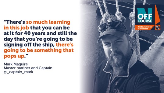 Captain Mark Maguire spoke with Helen Kelly on the Nautilus pod 'Off course: a sideways look at life at sea'. Image: Nautilus International Image:Captain Mark Maguire spoke with Helen Kelly on the Nautilus pod 'Off course: a sideways look at life at sea'. Image: Nautilus International